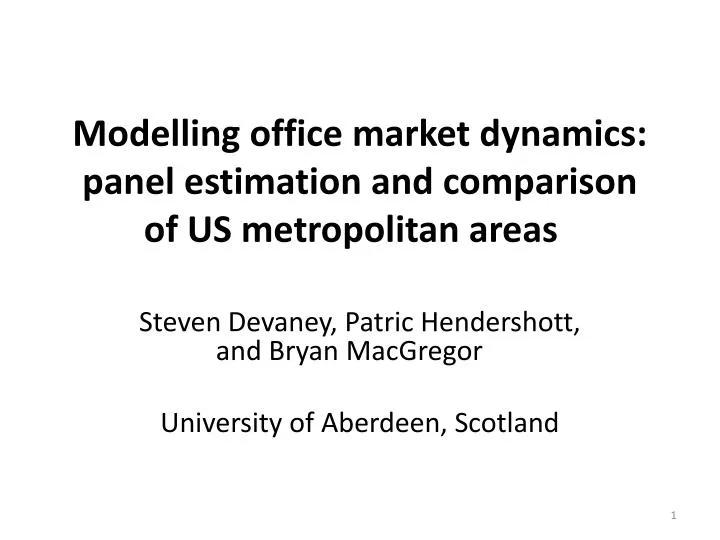 modelling office market dynamics panel estimation and comparison of us metropolitan areas