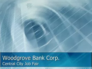 Woodgrove Bank Corp.