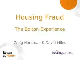 Housing Fraud The Bolton Experience