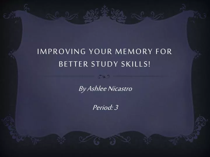 improving your memory for better study skills
