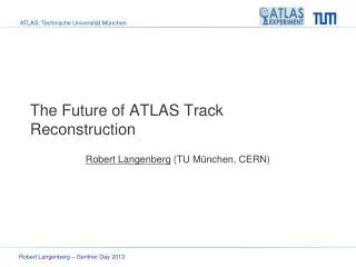 The Future of ATLAS Track Reconstruction