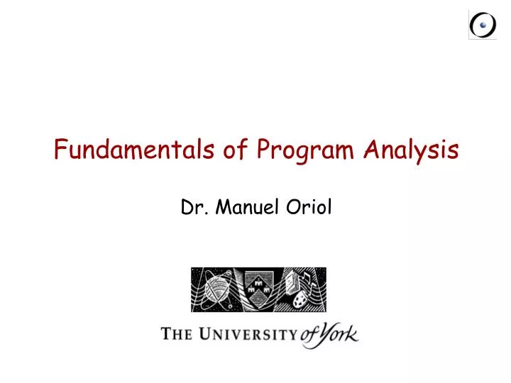 fundamentals of program analysis dr manuel oriol