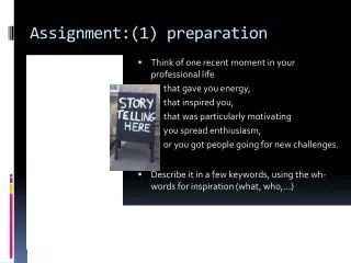 Assignment :(1) preparation