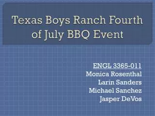 Texas Boys Ranch Fourth of July BBQ Event