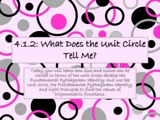 4.1.2: What Does the Unit Circle Tell Me?