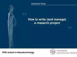 How to write (and manage) a research project