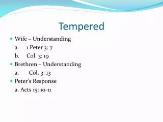 Tempered