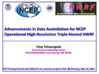 Advancements in Data Assimilation for NCEP Operational High-Resolution Triple-Nested HWRF