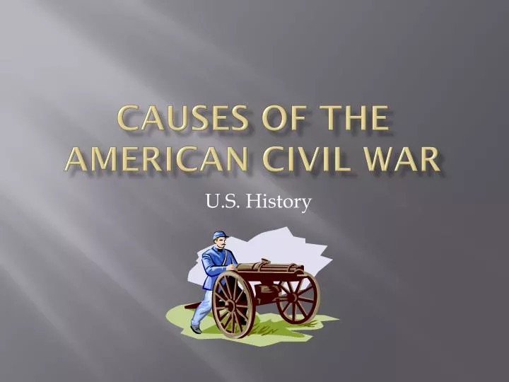 causes of the american civil war