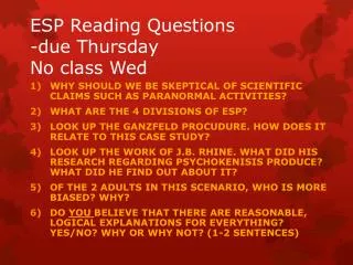 ESP Reading Questions -due Thursday No class Wed