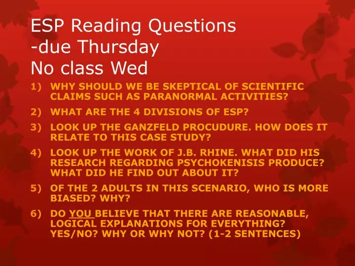 esp reading questions due thursday no class wed