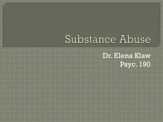 Substance Abuse