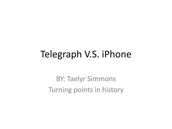 telegraph v s iphone
