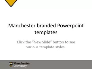 Manchester branded Powerpoint templates