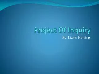 Project Of Inquiry