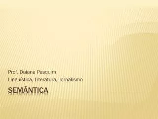 prof daiana pasquim lingu stica literatura jornalismo