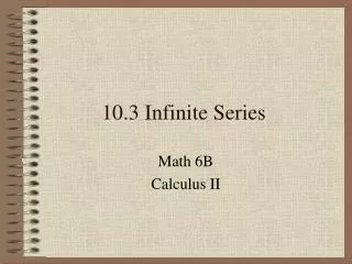 10 3 infinite series