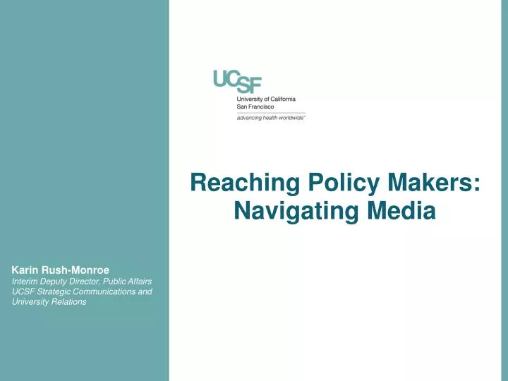 reaching policy makers navigating media