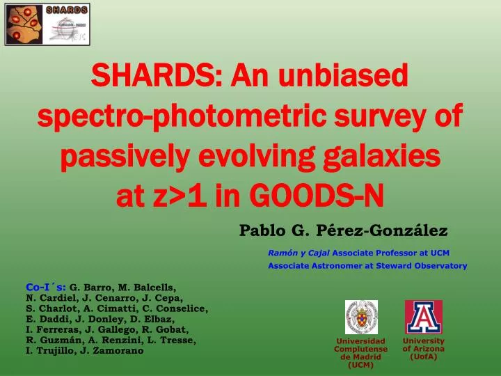 shards an unbiased spectro photometric survey of passively evolving galaxies at z 1 in goods n