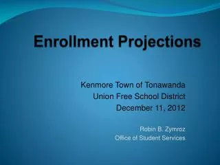 Enrollment Projections