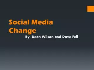 Social Media Change