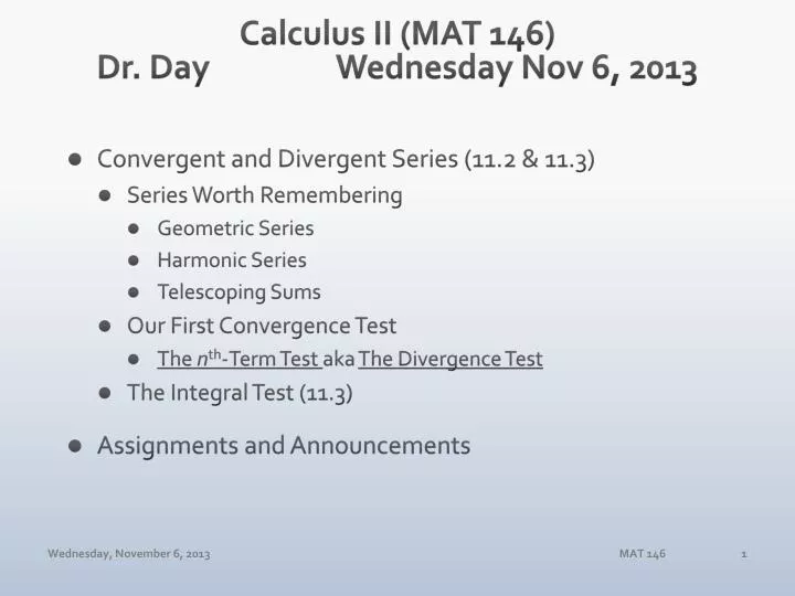 calculus ii mat 146 dr day wednesday nov 6 2013