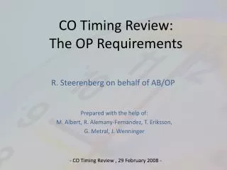 CO Timing Review: The OP Requirements