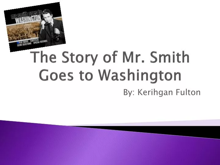 the story of mr smith goes to washington