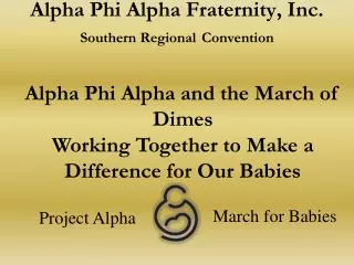 Alpha Phi Alpha Fraternity, Inc. Southern Regional Convention