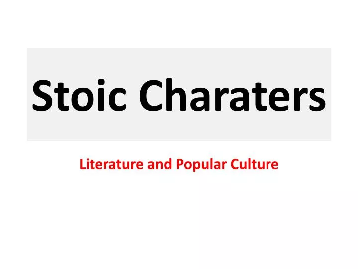 stoic charaters