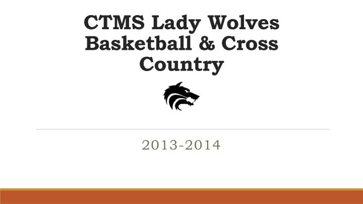 ctms lady wolves basketball cross country