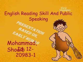English Reading Skill And Public Speaking