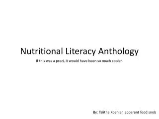 Nutritional Literacy Anthology