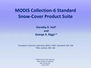 MODIS Collection-6 Standard Snow-Cover Product Suite
