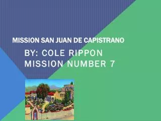 Mission san Juan de Capistrano