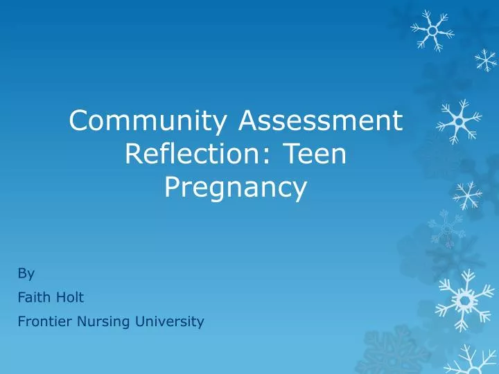 community assessment reflection teen pregnancy