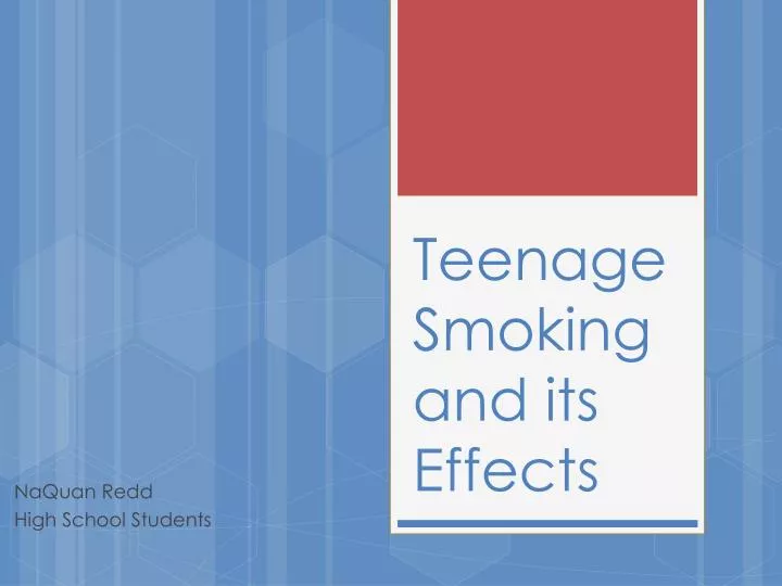 teenage smoking and its effects