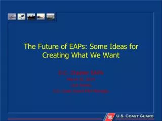 The Future of EAPs: Some Ideas for Creating What We Want