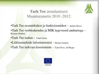 tark tee arendamisest maanteeametis 2010 2012