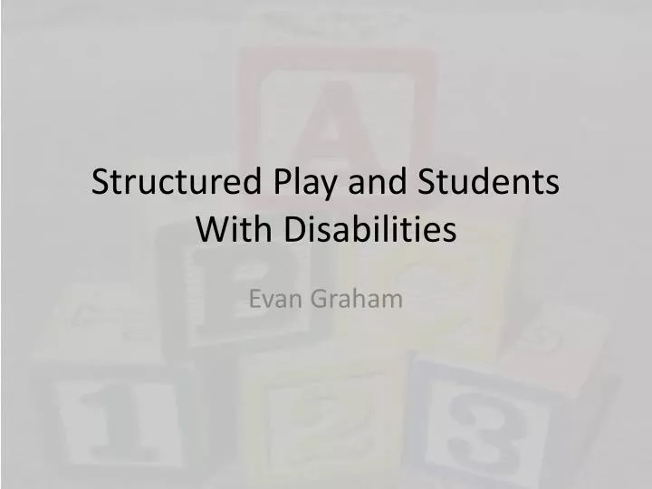 structured play and students with disabilities