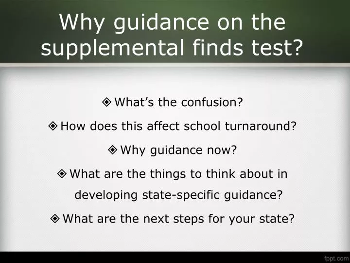 why guidance on the supplemental finds test