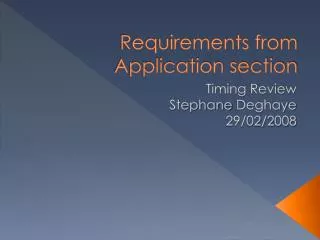 Requirements from Application section