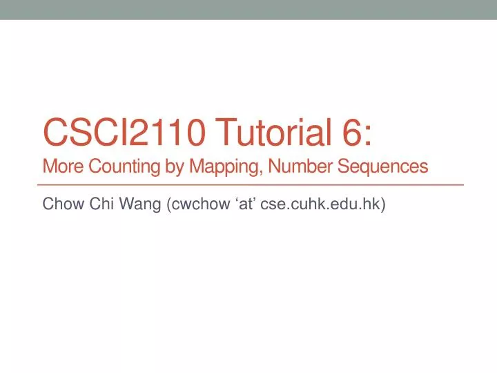 csci2110 tutorial 6 more counting by mapping number sequences