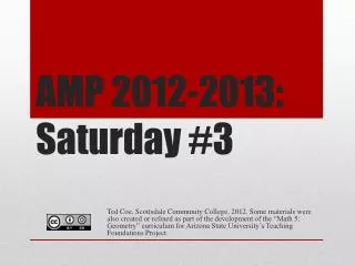 AMP 2012-2013: Saturday #3