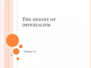 The height of imperialism