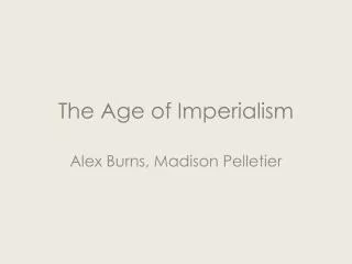 The Age of Imperialism