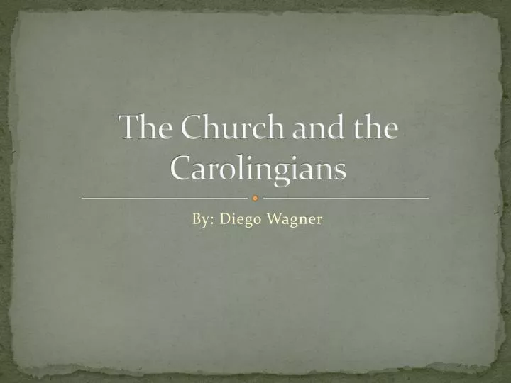the church and the carolingians