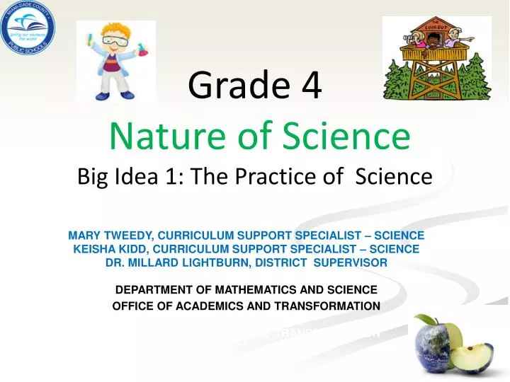 grade 4 nature of science big idea 1 the practice of science