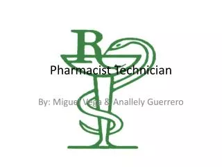 Pharmacist Technician