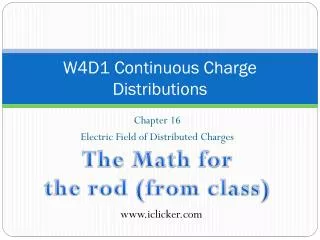 W4D1 Continuous Charge Distributions